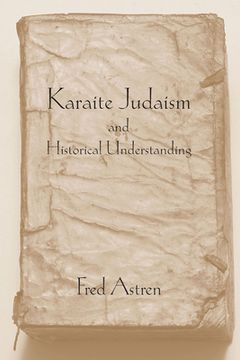 portada karaite judaism and historical understanding (in English)