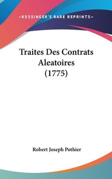 portada Traites Des Contrats Aleatoires (1775) (in French)