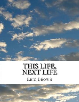 portada This Life, Next Life: Thought Streams (en Inglés)