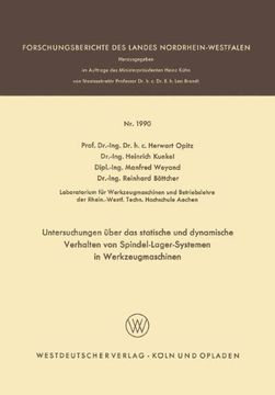 portada Untersuchungen über das statische und dynamische Verhalten von Spindel-Lager-Systemen in Werkzeugmaschinen (Forschungsberichte des Landes Nordrhein-Westfalen)