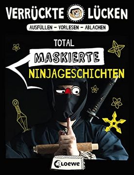 portada Verrückte Lücken - Total Maskierte Ninjageschichten (en Alemán)