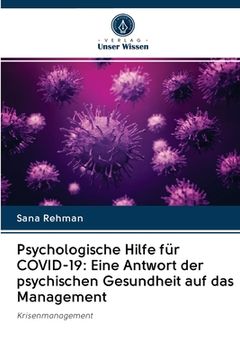 portada Psychologische Hilfe für COVID-19: Eine Antwort der psychischen Gesundheit auf das Management (in German)