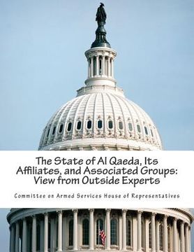 portada The State of Al Qaeda, Its Affiliates, and Associated Groups: View from Outside Experts (in English)