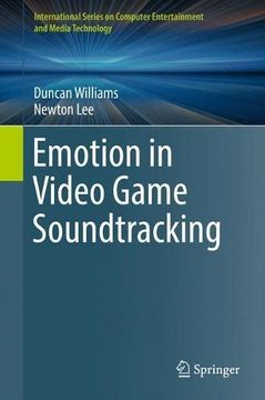 portada Emotion in Video Game Soundtracking (International Series on Computer Entertainment and Media Technology)