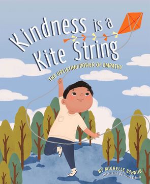 portada Kindness is a Kite String: The Uplifting Power of Empathy (in English)