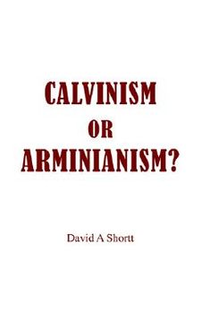 portada calvinism or arminianism? (en Inglés)
