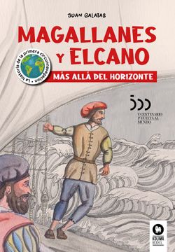 portada Magallanes y Elcano: Más Allá del Horizonte (Cómic) (in Spanish)