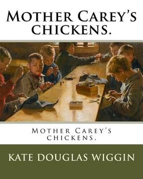 portada Mother Carey's chickens. (in English)