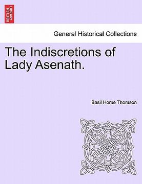 portada the indiscretions of lady asenath. (en Inglés)