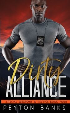 portada Dirty Alliance (Special Weapons & Tactics 4)