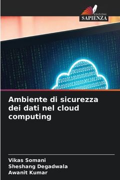 portada Ambiente di sicurezza dei dati nel cloud computing (in Italian)