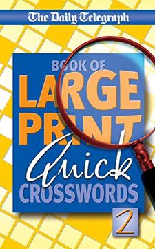 portada Daily Telegraph Book of Large Print Quick Crosswords 2 (en Inglés)