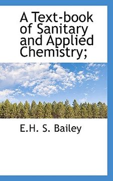 portada a text-book of sanitary and applied chemistry; (en Inglés)