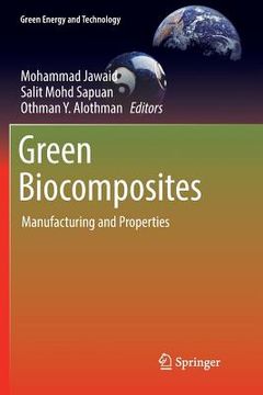 portada Green Biocomposites: Manufacturing and Properties (en Inglés)