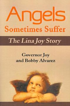 portada angels sometimes suffer: the lina joy story (en Inglés)