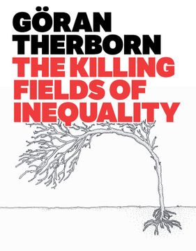 portada The Killing Fields of Inequality (en Inglés)