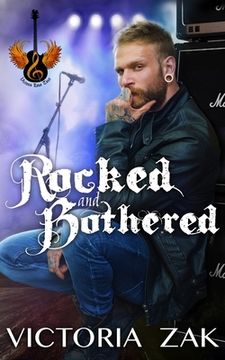 portada Rocked and Bothered: A Gracefall Rock Star Romance (en Inglés)