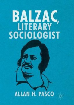 portada Balzac, Literary Sociologist