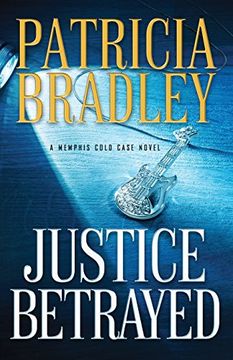 portada Justice Betrayed (Memphis Cold Case) (en Inglés)