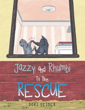portada Jazzy and Rhumbi to the Rescue (in English)