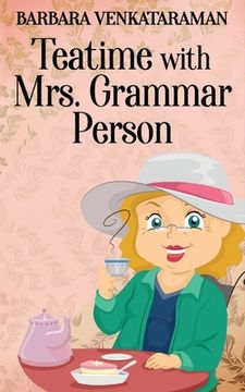 portada Teatime With Mrs. Grammar Person (in English)