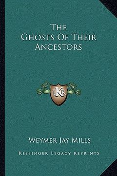 portada the ghosts of their ancestors (en Inglés)