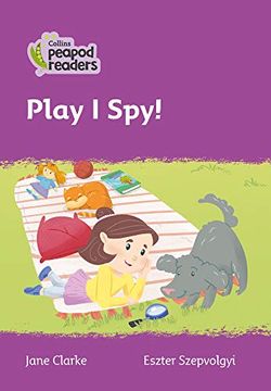 portada Level 1 – Play i Spy! (Collins Peapod Readers) (in English)