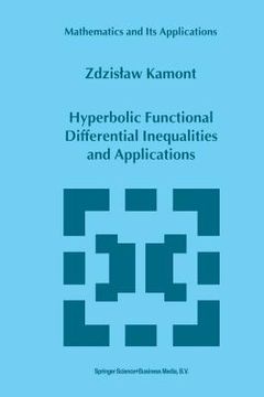 portada Hyperbolic Functional Differential Inequalities and Applications (en Inglés)
