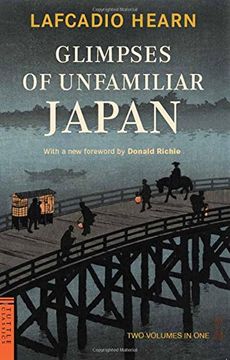 portada Glimpses of Unfamiliar Japan: Two Volumes in one (Tuttle Classics) (en Inglés)