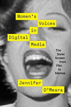 portada Women'S Voices in Digital Media: The Sonic Screen From Film to Memes (en Inglés)