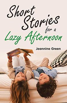 portada Short Stories for a Lazy Afternoon (en Inglés)