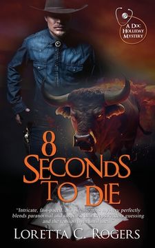 portada 8 Seconds to Die (en Inglés)