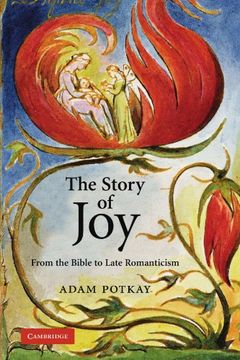 portada The Story of Joy: From the Bible to Late Romanticism (in English)