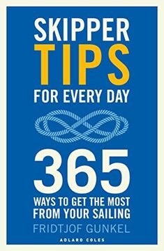 portada Skipper Tips for Every Day: 365 Ways to Get the Most from Your Sailing (en Inglés)