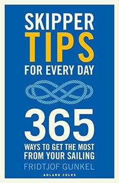 portada Skipper Tips for Every Day: 365 Ways to get the Most From Your Sailing (en Inglés)