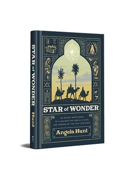 portada Star of Wonder: An Advent Devotional to Illuminate the People, Places, and Purpose of the First Christmas (en Inglés)