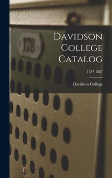 portada Davidson College Catalog; 1837-1887 (en Inglés)