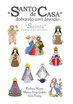 portada Santo de casa: dobrando com devoção: Saints: folding with devotion (in English)