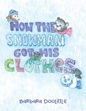 portada How the Snowman got his Clothes (in English)