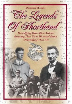 portada The Legends of Shorthand (en Inglés)