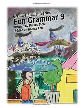 portada Fun Grammar 9 Future Perfect (Creative English Series: Fun Grammar) (en Inglés)