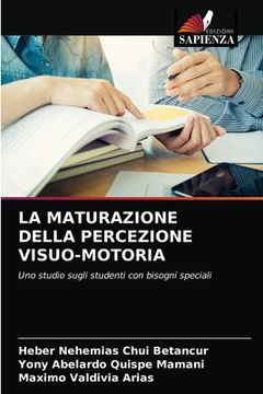 portada La Maturazione Della Percezione Visuo-Motoria (in Italian)