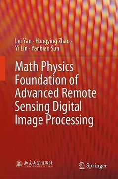 portada Math Physics Foundation of Advanced Remote Sensing Digital Image Processing (en Inglés)