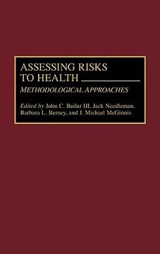 portada assessing risks to health: methodologic approaches (en Inglés)