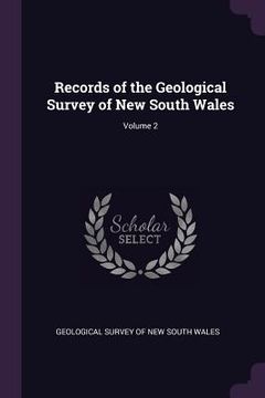 portada Records of the Geological Survey of New South Wales; Volume 2 (en Inglés)