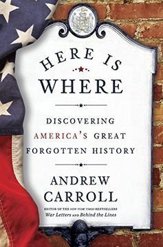 portada Here is Where: Discovering America's Great Forgotten History (in English)