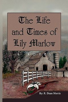portada the life and times of lily marlow (en Inglés)