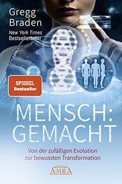 portada Mensch: Gemacht: Von der Gelenkten Evolution zur Bewussten Transformation (en Alemán)
