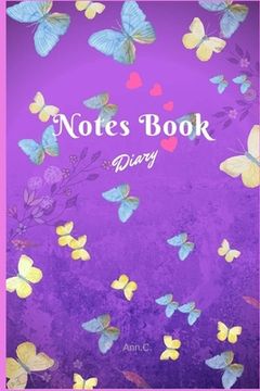 portada Notes Book Diary: Notes Book Diary Flower Flora Lovely Butterfly DATE Blue Line (en Inglés)