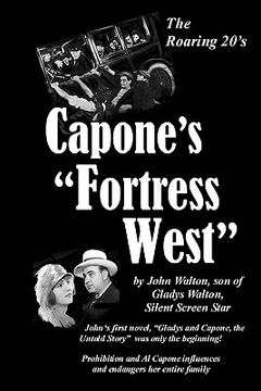 portada capone's "fortress west" (en Inglés)